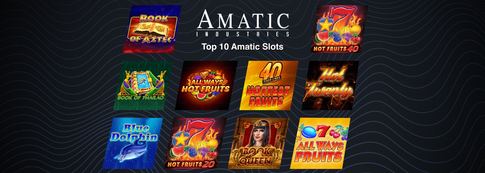 Die 10 besten Amatic Slots